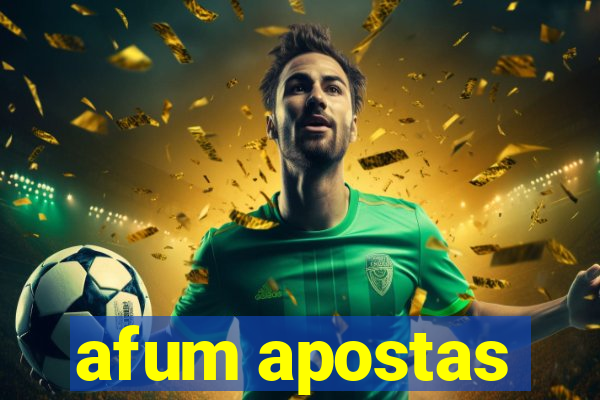 afum apostas